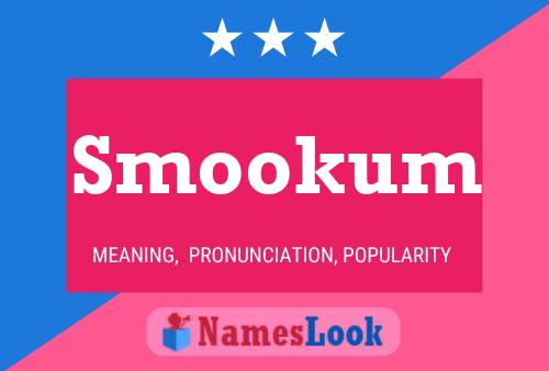 Affiche de nom Smookum