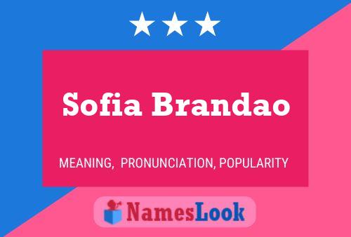 Affiche de nom Sofia Brandao