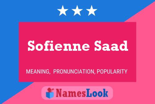 Affiche de nom Sofienne Saad