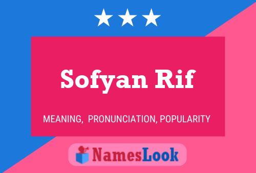 Affiche de nom Sofyan Rif