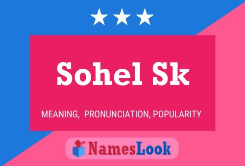 Affiche de nom Sohel Sk