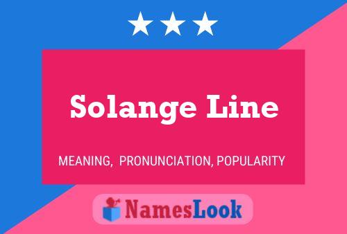 Affiche de nom Solange Line