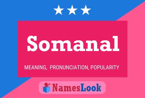 Affiche de nom Somanal