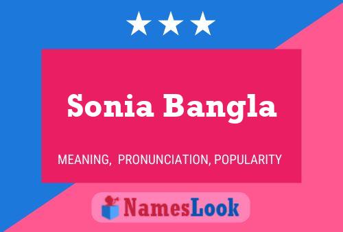 Affiche de nom Sonia Bangla