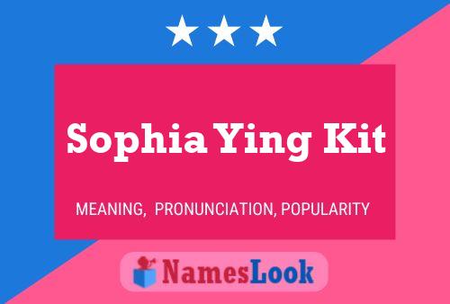 Affiche de nom Sophia Ying Kit