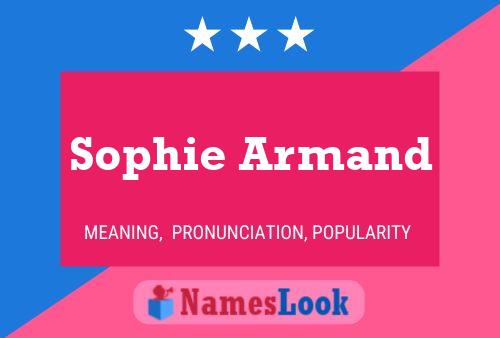 Affiche de nom Sophie Armand