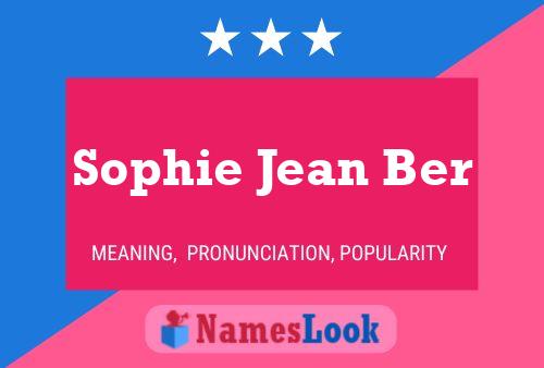 Affiche de nom Sophie Jean Ber