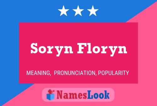 Affiche de nom Soryn Floryn