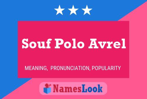 Affiche de nom Souf Polo Avrel