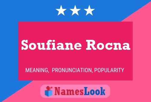 Affiche de nom Soufiane Rocna