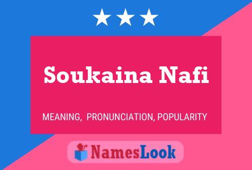 Affiche de nom Soukaina Nafi