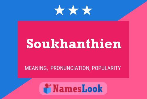 Affiche de nom Soukhanthien