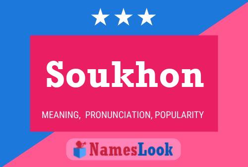 Affiche de nom Soukhon