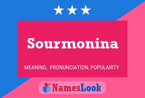 Affiche de nom Sourmonina