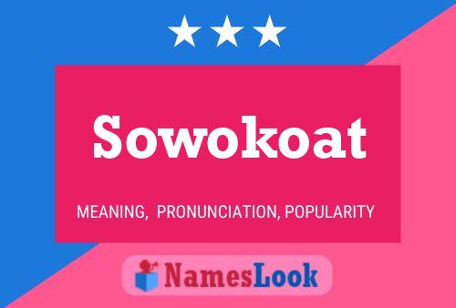 Affiche de nom Sowokoat