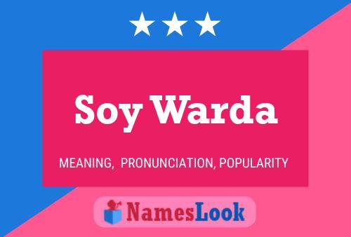 Affiche de nom Soy Warda