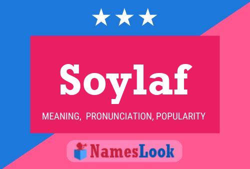 Affiche de nom Soylaf