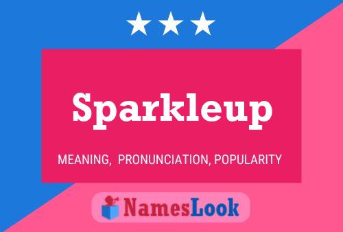 Affiche de nom Sparkleup