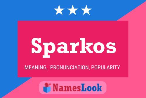 Affiche de nom Sparkos