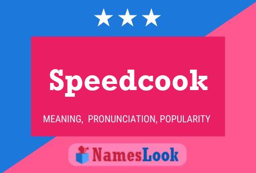 Affiche de nom Speedcook