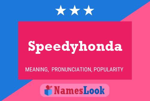 Affiche de nom Speedyhonda