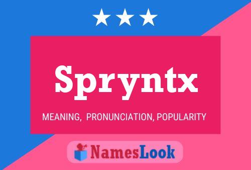 Affiche de nom Spryntx