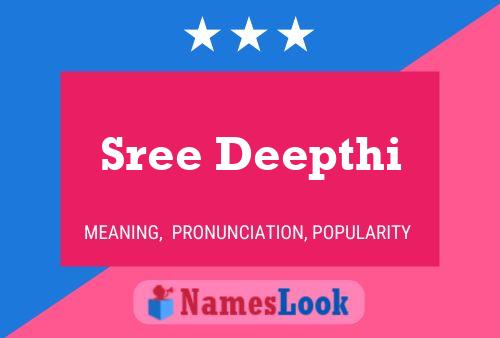 Affiche de nom Sree Deepthi