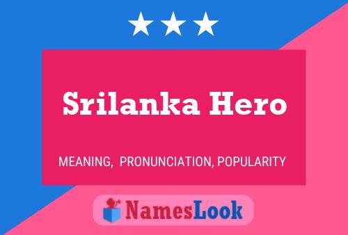 Affiche de nom Srilanka Hero