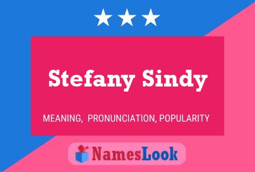 Affiche de nom Stefany Sindy