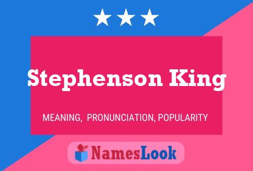 Affiche de nom Stephenson King