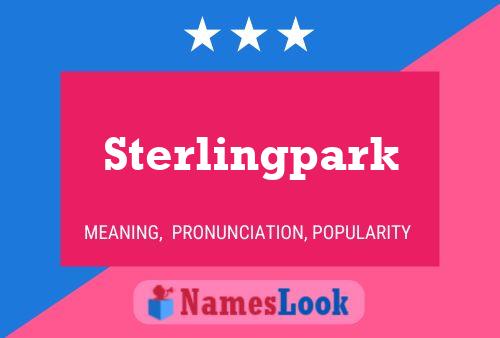 Affiche de nom Sterlingpark