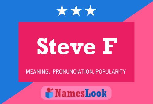 Affiche de nom Steve F