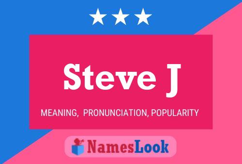 Affiche de nom Steve J