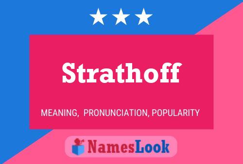 Affiche de nom Strathoff