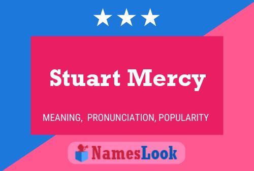 Affiche de nom Stuart Mercy