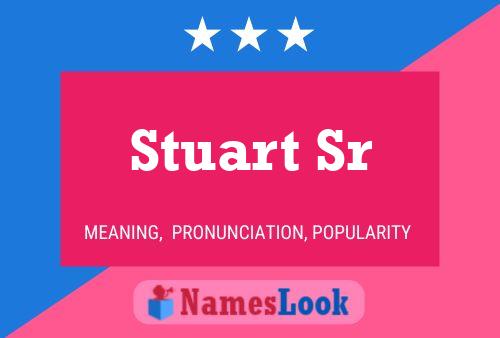 Affiche de nom Stuart Sr