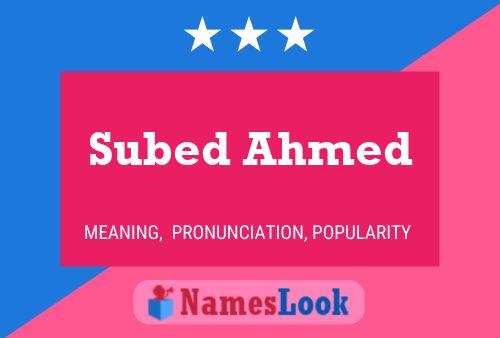 Affiche de nom Subed Ahmed