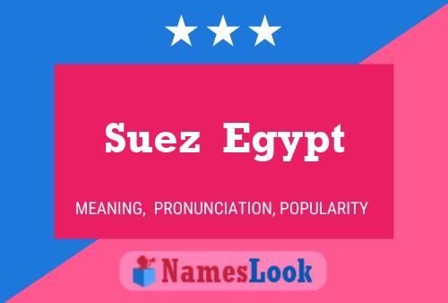 Affiche de nom Suez  Egypt