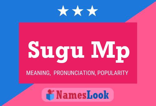 Affiche de nom Sugu Mp