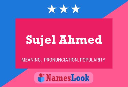 Affiche de nom Sujel Ahmed