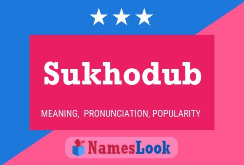 Affiche de nom Sukhodub