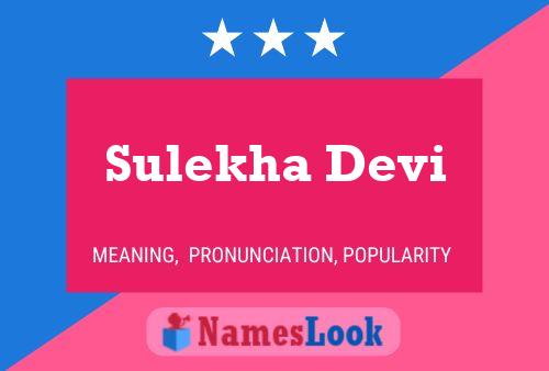 Affiche de nom Sulekha Devi