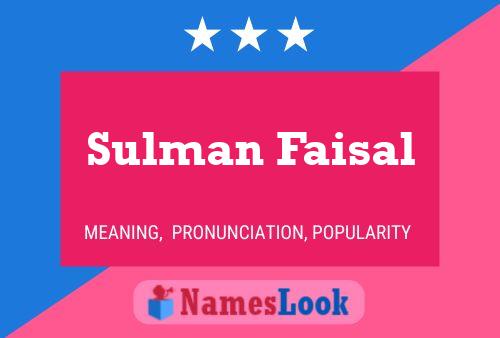 Affiche de nom Sulman Faisal