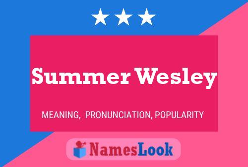 Affiche de nom Summer Wesley