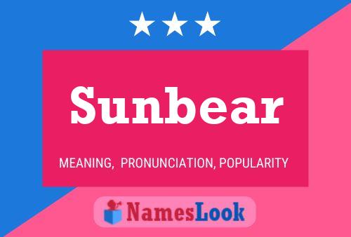 Affiche de nom Sunbear