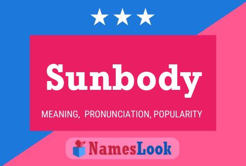 Affiche de nom Sunbody