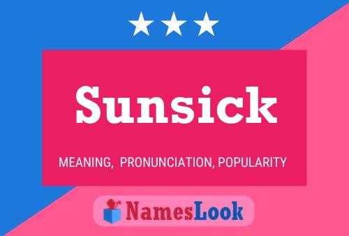 Affiche de nom Sunsick