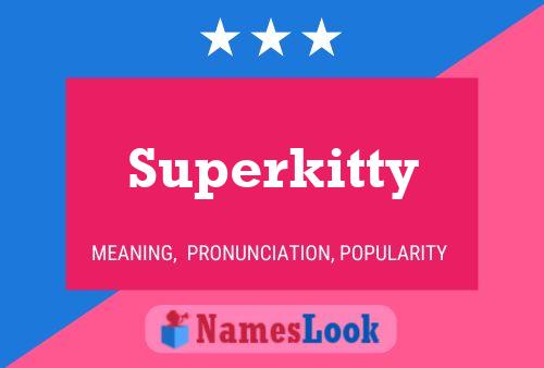 Affiche de nom Superkitty