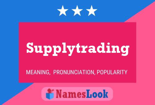 Affiche de nom Supplytrading