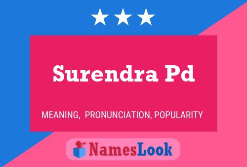 Affiche de nom Surendra Pd